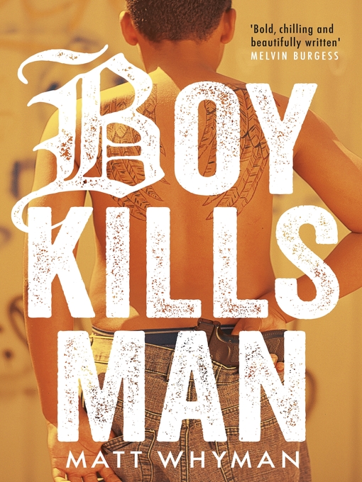 Title details for Boy Kills Man by Matt Whyman - Available